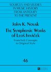 The Symphonic Works of LeoS Janácek