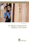 St. Mary's Convent in Matara / Sri Lanka
