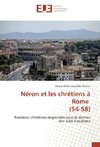 Néron et les chrétiens à Rome (54-58)