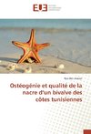 Ostéogénie et qualité de la nacre d'un bivalve des côtes tunisiennes