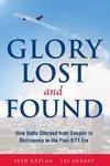 Kaplan, S: Glory Lost and Found
