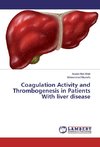 Coagulation Activity and Thrombogenesis in Patients With liver disease