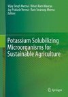 Potassium Solubilizing Microorganisms for Sustainable