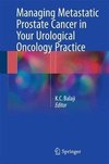 Managing Metastatic Prostate Cancer in Your Urological