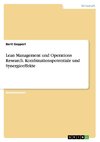 Lean Management und Operations Research. Kombinationspotentiale und Synergieeffekte