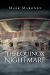The Equinox Nightmare