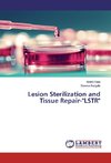 Lesion Sterilization and Tissue Repair-