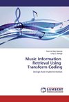Music Information Retrieval Using Transform Coding