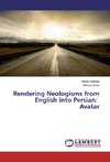 Rendering Neologisms from English into Persian: Avatar