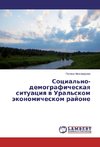Social'no-demograficheskaya situaciya v Ural'skom jekonomicheskom rajone