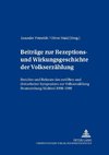 Beiträge zur Rezeptions- und Wirkungsgeschichte der Volkserzählung