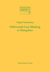 Differential Case Marking in Mongolian