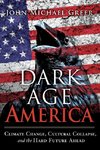 Dark Age America