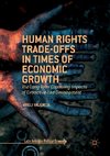 Human Rights Trade-Offs in Times of Economic Growth