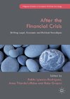After the Financial Crisis