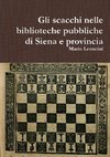 Gli scacchi nelle biblioteche pubbliche di Siena e provincia