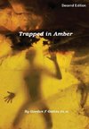 Trapped in Amber (Hardback)