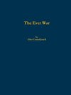 The Ever War