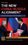 The New China-Russia Alignment