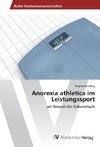 Anorexia athletica im Leistungssport