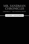 Mr. Sandman Chronicles