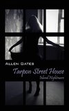 Tarpon Street House