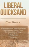 Liberal Quicksand