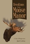 Devotions from Moose Manor