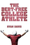 The Debt-Free College Athlete