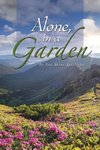 Alone in a Garden