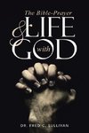 The Bible-Prayer & Life with God
