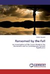 Ransomed by the Fall