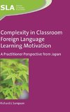 Complexity in Classroom Foreign Language Learning Motivation