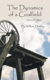 The Dynamics of a Coalfield (Second Edition)