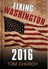 Fixing Washington 2016