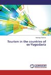 Tourism in the countries of ex-Yugoslavia