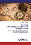 Training anti-piracy professionals in legal issues