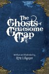 The Ghosts Of Gruesome Gap (Hard Cover)