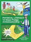 Physical Literacy 12 Steps Pledge Ambassadorship