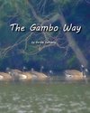 The Gambo Way