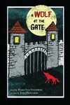 A Wolf at the Gate