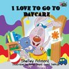 Admont, S: I Love to Go to Daycare