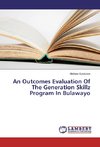 An Outcomes Evaluation Of The Generation Skillz Program In Bulawayo