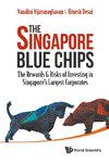 Nandini, V:  Singapore Blue Chips, The: The Rewards & Risks