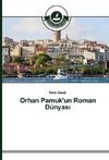 Orhan Pamuk'un Roman Dünyasi