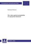 Die 'rules against perpetuities' im deutschen Erbrecht