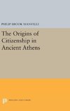 The Origins of Citizenship in Ancient Athens