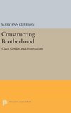 Constructing Brotherhood