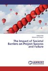 The Impact of Societal Barriers on Project Success and Failure