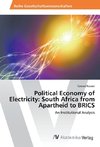 Political Economy of Electricity: South Africa from Apartheid to BRICS